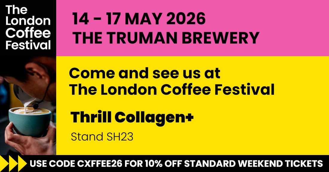 Thrill Collagen+ Is Landing at The London Coffee Festival
